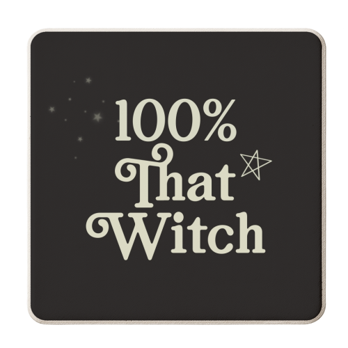 100% That Witch - personalised beer coaster by Giddy Kipper