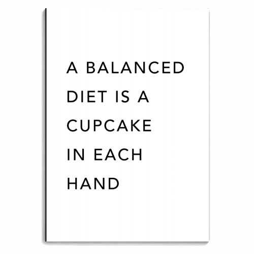 A Balanced Diet Is A Cupcake In Each Hand - personalised A4, A5, A6 notebook by Toni Scott