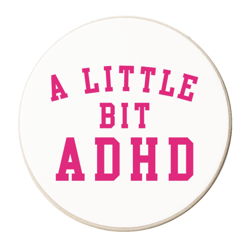 A Little Bit ADHD - personalised beer coaster by The Girl Next Draw
