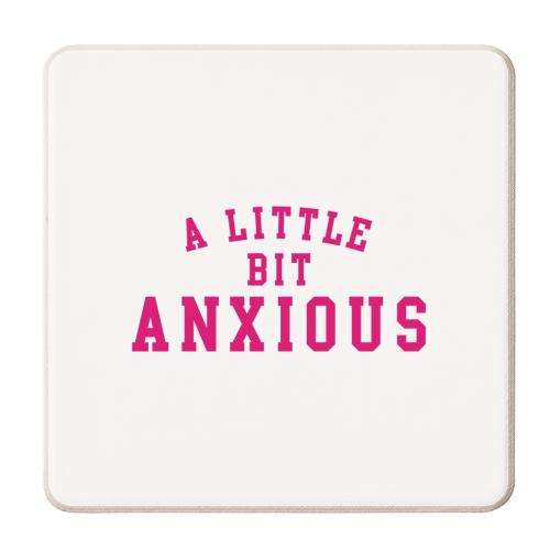 A Little Bit Anxious - personalised beer coaster by The Girl Next Draw