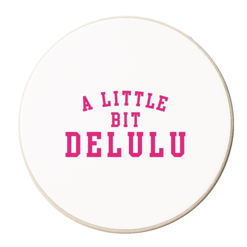 A Little Bit Delulu - personalised beer coaster by The Girl Next Draw