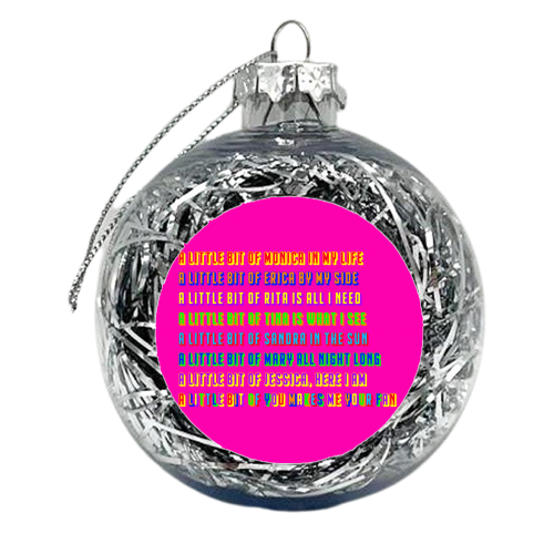 A Little Bit Of You - xmas bauble by Wallace Elizabeth