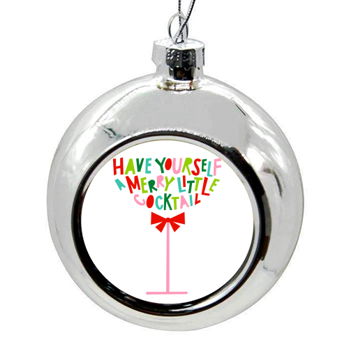 A Merry Little Cocktail • Typographic Christmas cut-out Art - colourful christmas bauble by Dominique Vari