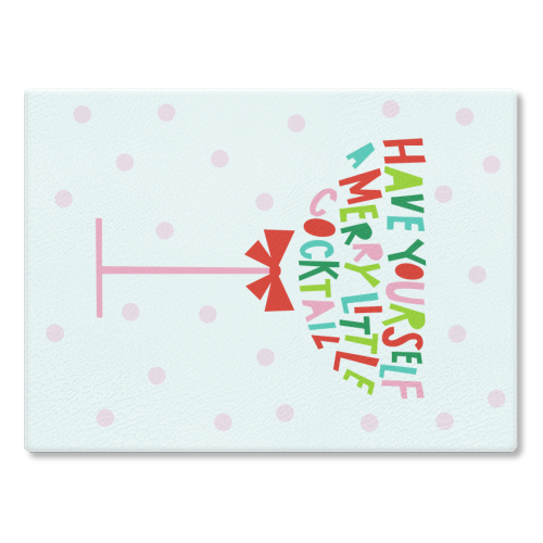 A Merry Little Cocktail • Typographic Christmas cut-out Art - glass chopping board by Dominique Vari