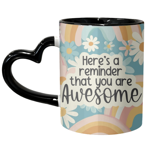 A reminder you are awesome - unique mug by Giddy Kipper