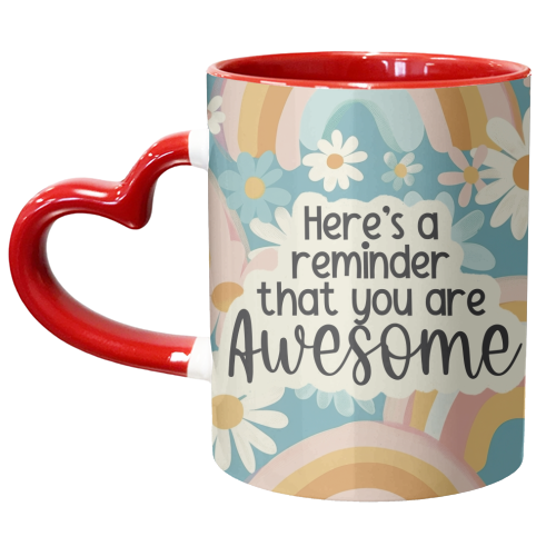 A reminder you are awesome - unique mug by Giddy Kipper