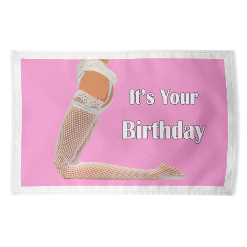 A Sexy Stockings Birthday - funny tea towel by David Bond