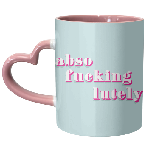Absofuckinglutely print - unique mug by Kind of Simple Designs