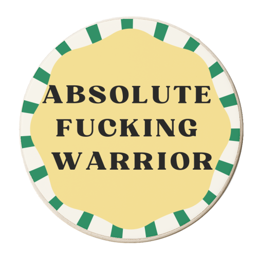Absolute Warrier - personalised beer coaster by Faith Mercer