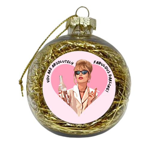 Absolutely Fabulous Darling! - xmas bauble by DOLLY WOLFE