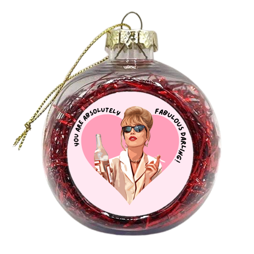 Absolutely Fabulous Darling! - xmas bauble by DOLLY WOLFE