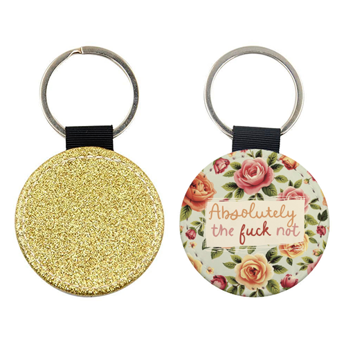 Absolutely the fuck not vintage style gift - keyring by Giddy Kipper