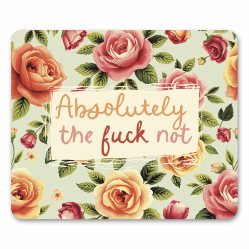 Absolutely the fuck not vintage style gift - mouse mat by Giddy Kipper