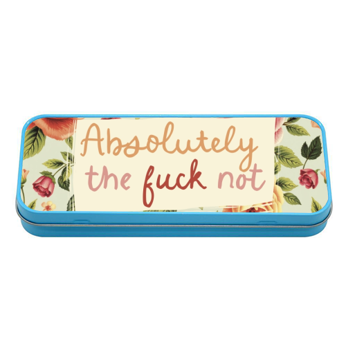 Absolutely the fuck not vintage style gift - tin pencil case by Giddy Kipper