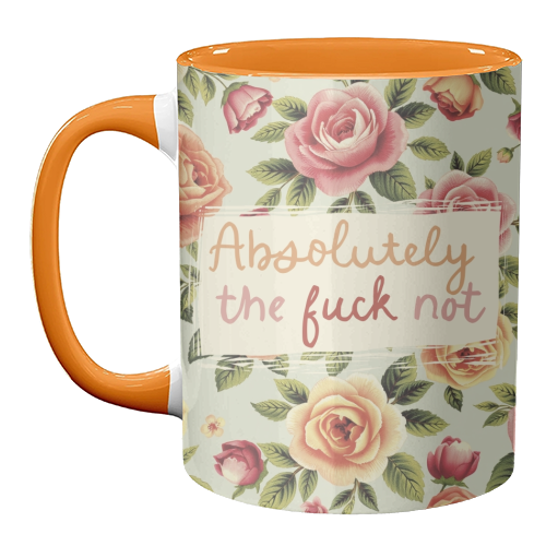 Absolutely the fuck not vintage style gift - unique mug by Giddy Kipper