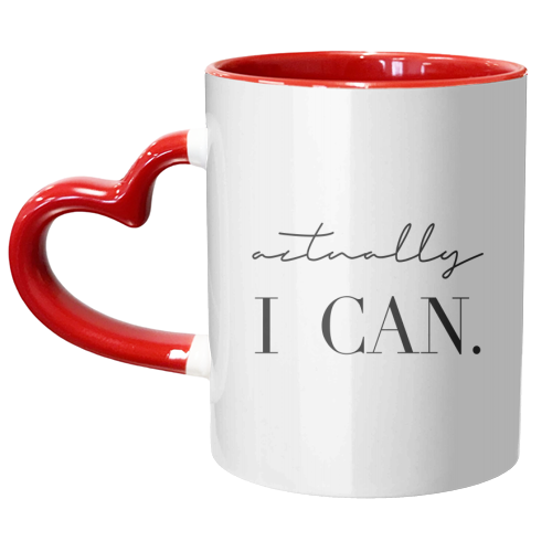 Actually I Can - unique mug by Toni Scott