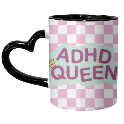 ADHD QUEEN - unique mug by Mad Philomena