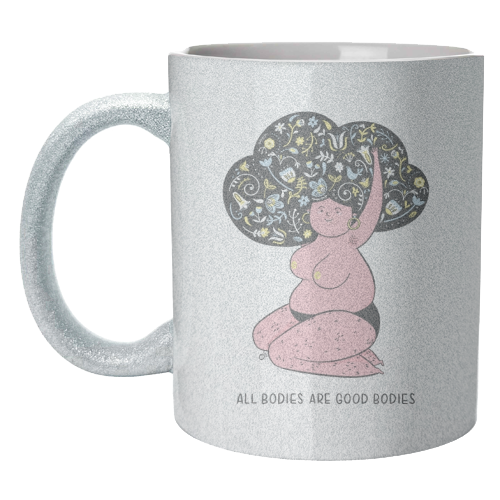 All Bodies Are Good Bodies - unique mug by Alice Palazon