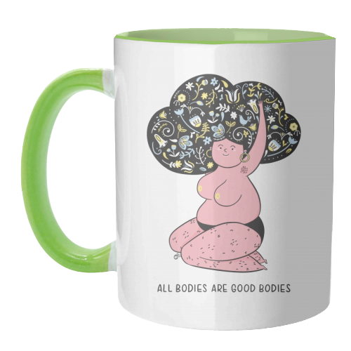 All Bodies Are Good Bodies - unique mug by Alice Palazon