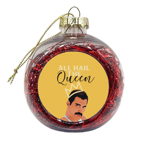 All Hail The Queen - xmas bauble by Giddy Kipper