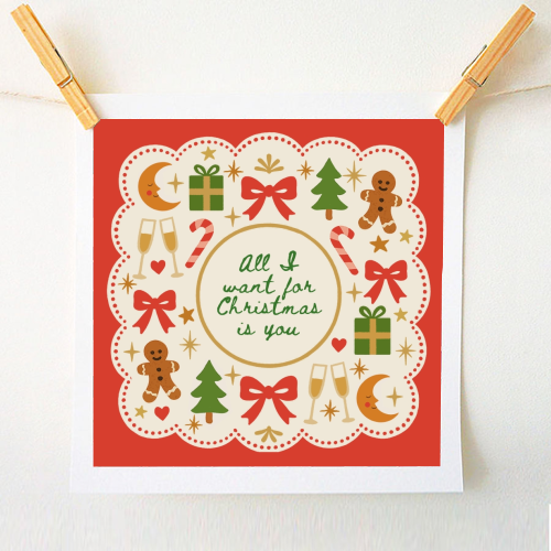 All I want for Christmas - A1 - A4 art print by Lilly Rose