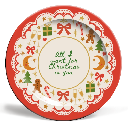 All I want for Christmas - ceramic dinner plate by Lilly Rose