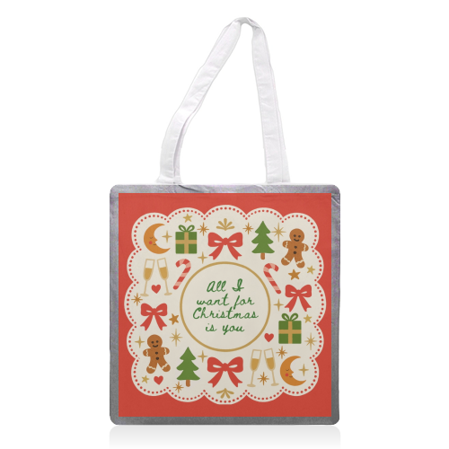 All I want for Christmas - printed canvas tote bag by Lilly Rose