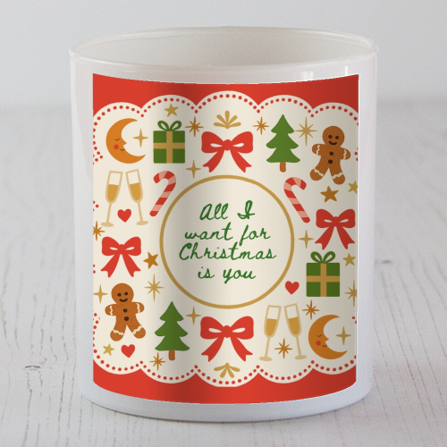 All I want for Christmas - scented candle by Lilly Rose