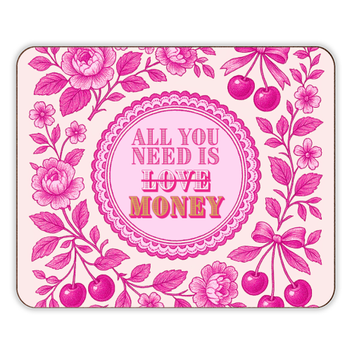 All You Need Is.. Money. - designer placemat by Lilly Rose