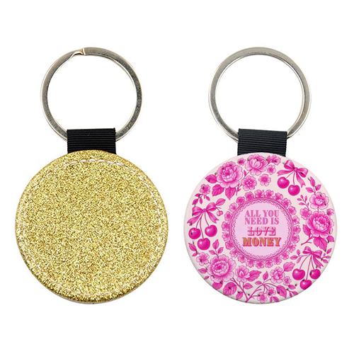 All You Need Is.. Money. - keyring by Lilly Rose