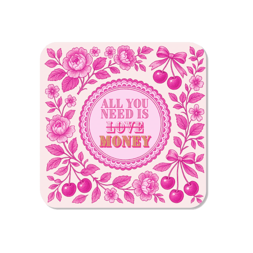 All You Need Is.. Money. - Magnet by Lilly Rose