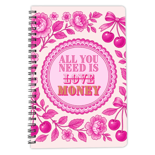 All You Need Is.. Money. - personalised A4, A5, A6 notebook by Lilly Rose