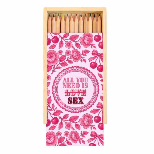 All you need is Sex - Coloured Pencils with Box by Lilly Rose
