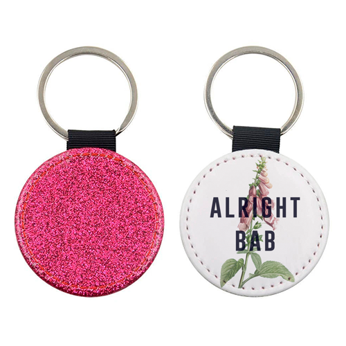 Alright Bab - keyring by The 13 Prints