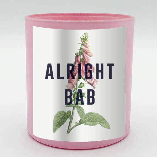 Alright Bab - scented candle by The 13 Prints