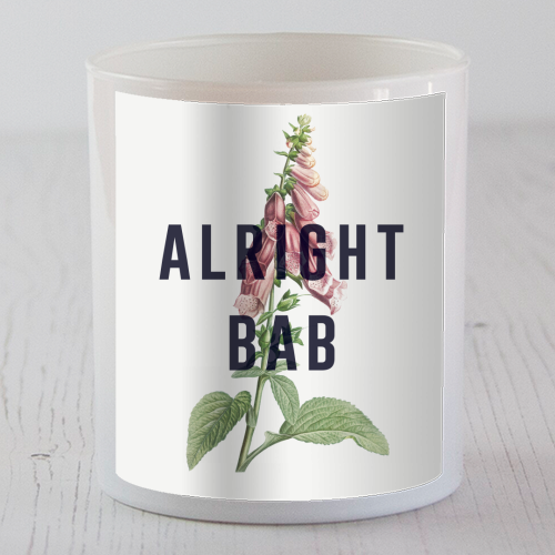 Alright Bab - scented candle by The 13 Prints