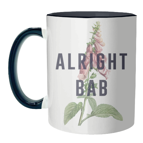 Alright Bab - unique mug by The 13 Prints