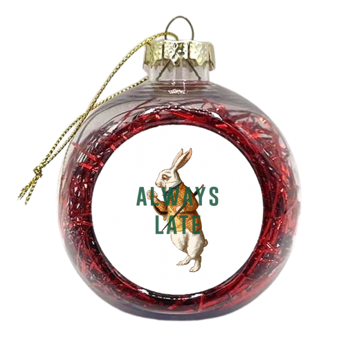 Always Late - xmas bauble by The 13 Prints