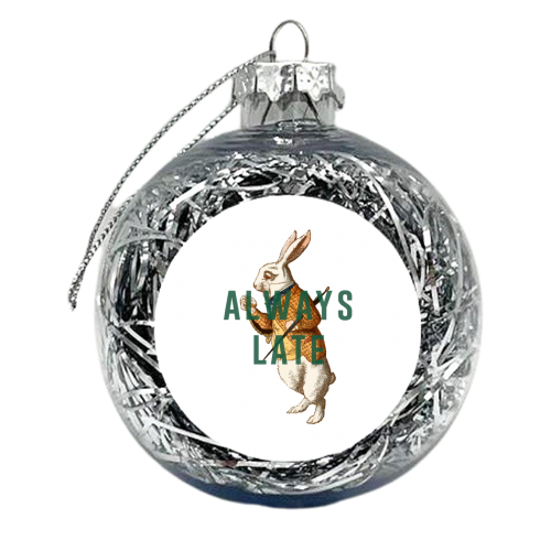 Always Late - xmas bauble by The 13 Prints