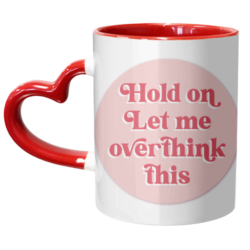 Always Overthinking! - unique mug by Mad Philomena
