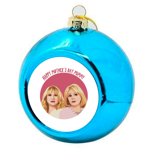 Amandaland inspired Mother's Day design - colourful christmas bauble by Giddy Kipper
