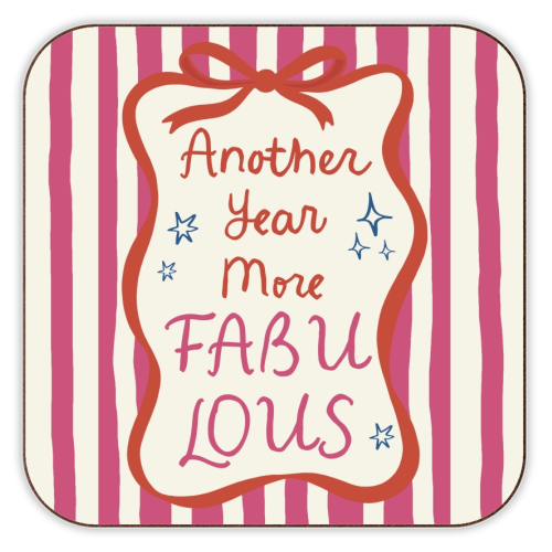 Another year more fabulous birthday gift - personalised beer coaster by Giddy Kipper