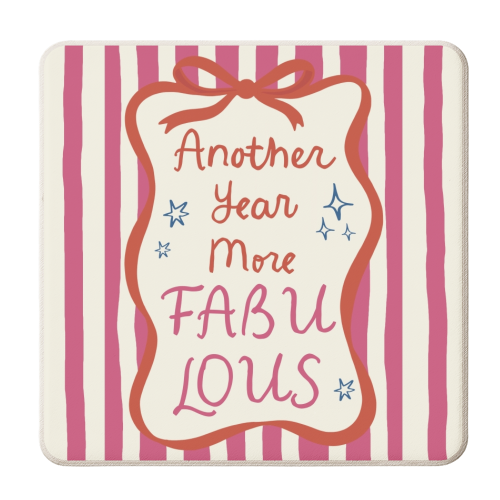 Another year more fabulous birthday gift - personalised beer coaster by Giddy Kipper