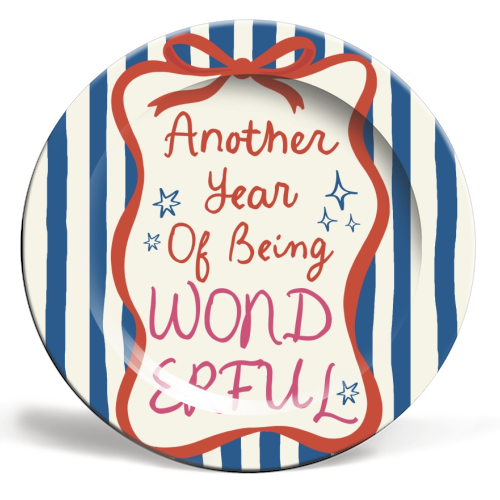 Another year of being wonderful birthday gift - ceramic dinner plate by Giddy Kipper