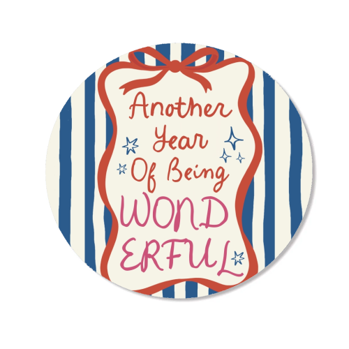 Another year of being wonderful birthday gift - Magnet by Giddy Kipper