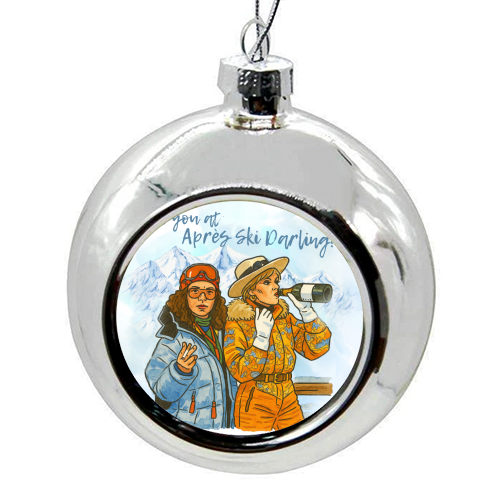 Après Ski Darling! - colourful christmas bauble by Ms Doodle