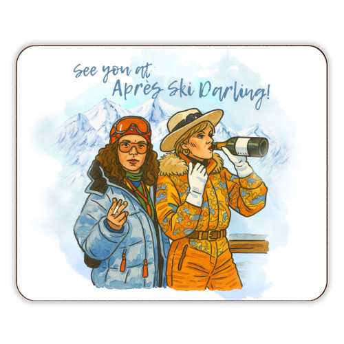 Après Ski Darling! - designer placemat by Ms Doodle
