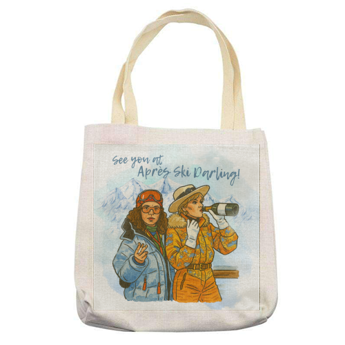 Après Ski Darling! - printed canvas tote bag by Ms Doodle