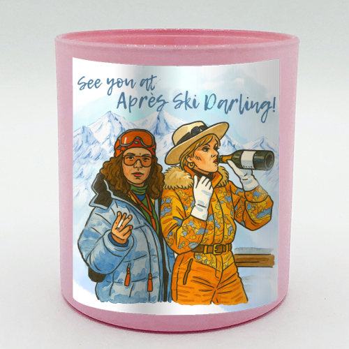 Après Ski Darling! - scented candle by Ms Doodle