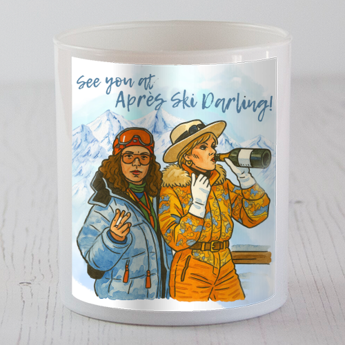Après Ski Darling! - scented candle by Ms Doodle